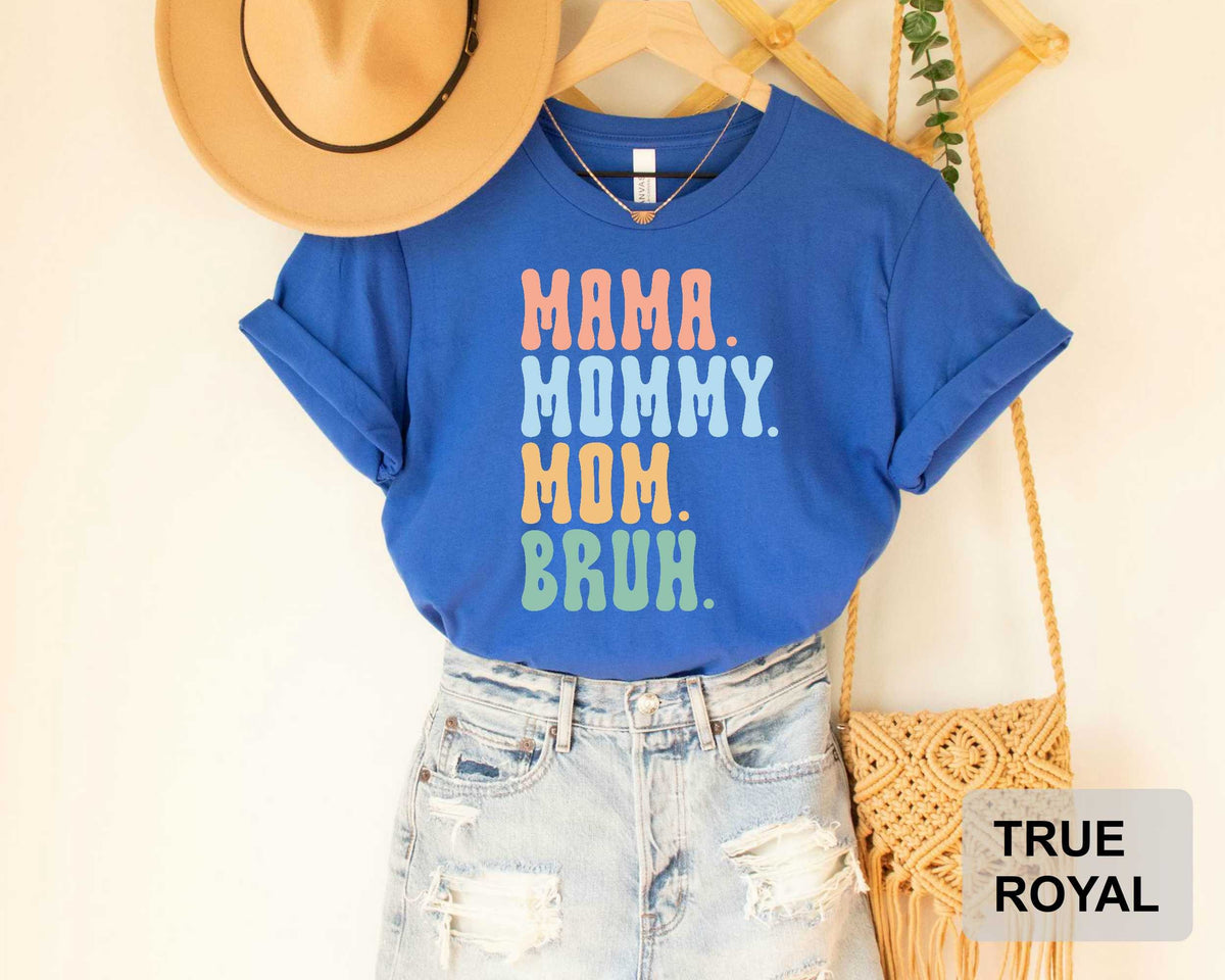 Funny Mom Shirt – Sarcastic Mom Tee | Mother's Day Shirt | Cotton T-Shirt
