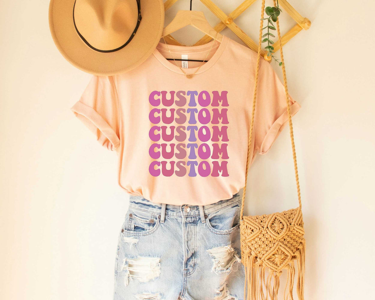 Personalized Text Shirt for Women Add Your Own Text on T Shirts Custom Tshirts Woman