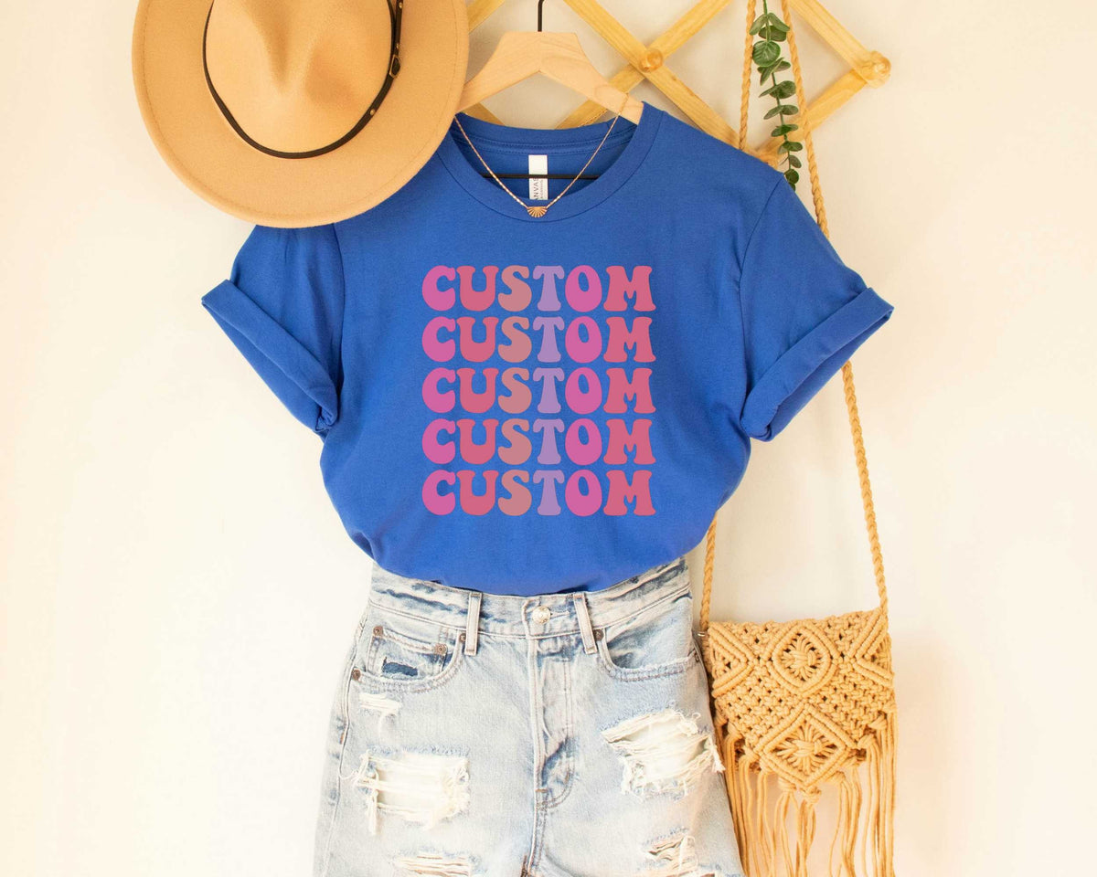Personalized Text Shirt for Women Add Your Own Text on T Shirts Custom Tshirts Woman