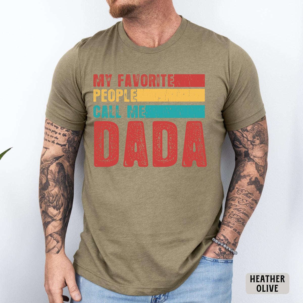 Grandfather Shirt My Favorite People Call Me Dada Shirt Fathers Day Gift Funny Dad Shirt