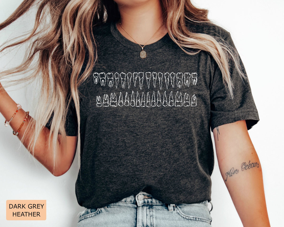 Dental Shirt: Types of Teeth - Dentist, Hygienist, Assistant Gift