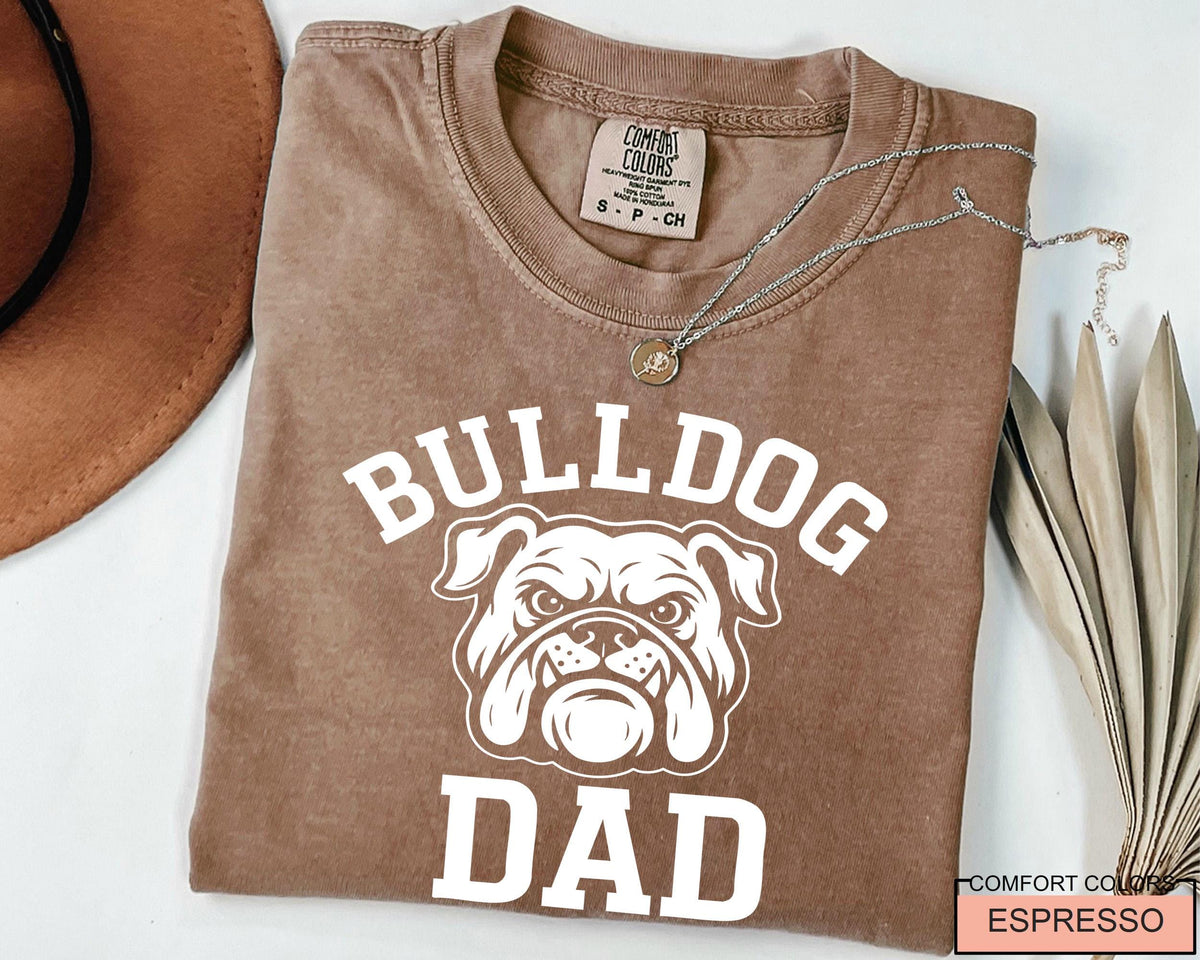 Bulldog Dad T-Shirt: English Bulldog Lover Gift