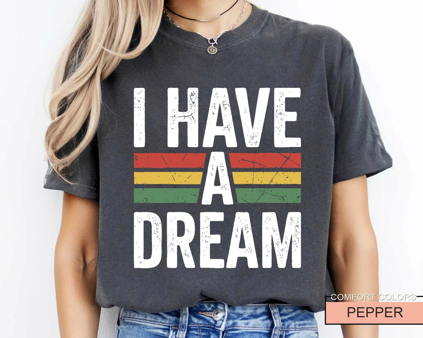 I Have a Dream Tshirt, Martin Luther King Tee