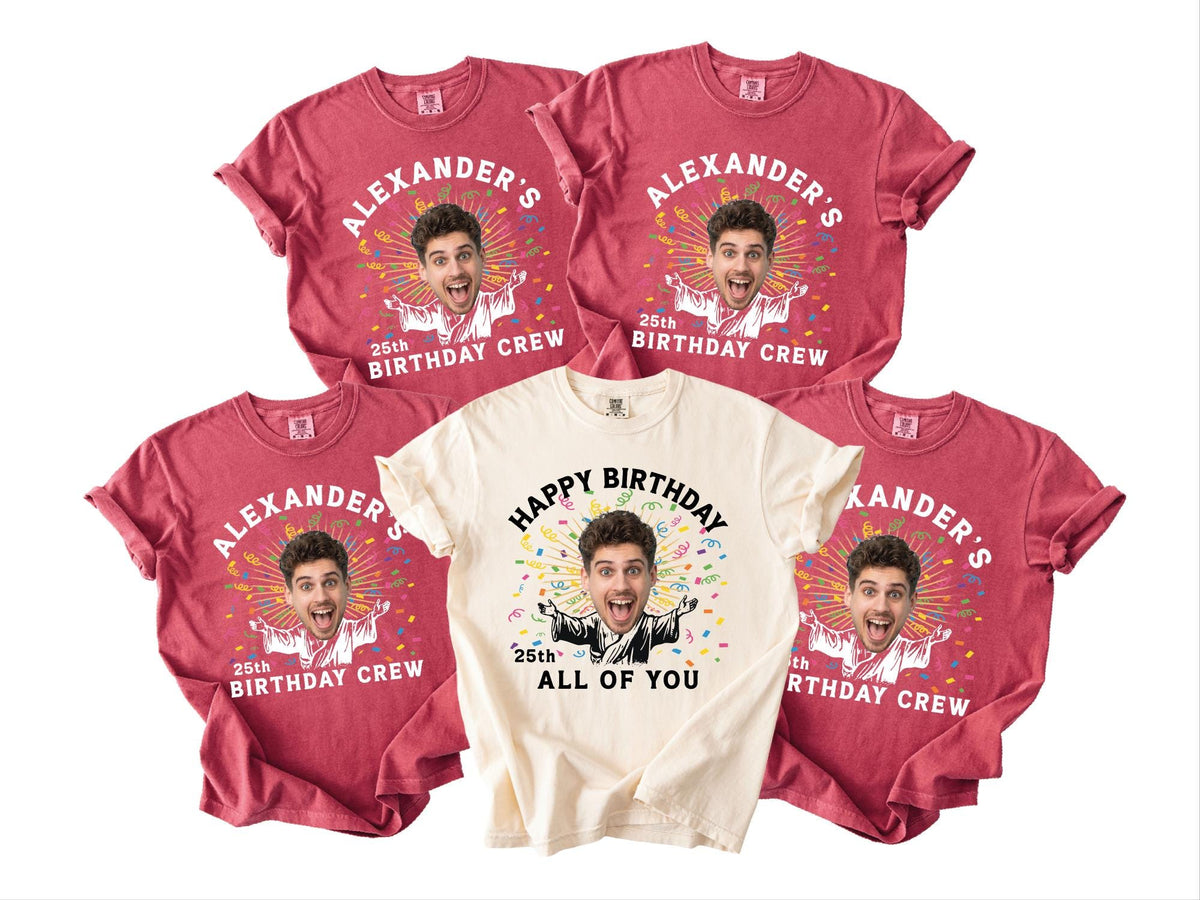 Custom Face 25th Birthday Shirt, Personalized Name Photo Party Man Tee, Matching Group Birthday Crew Outfit
