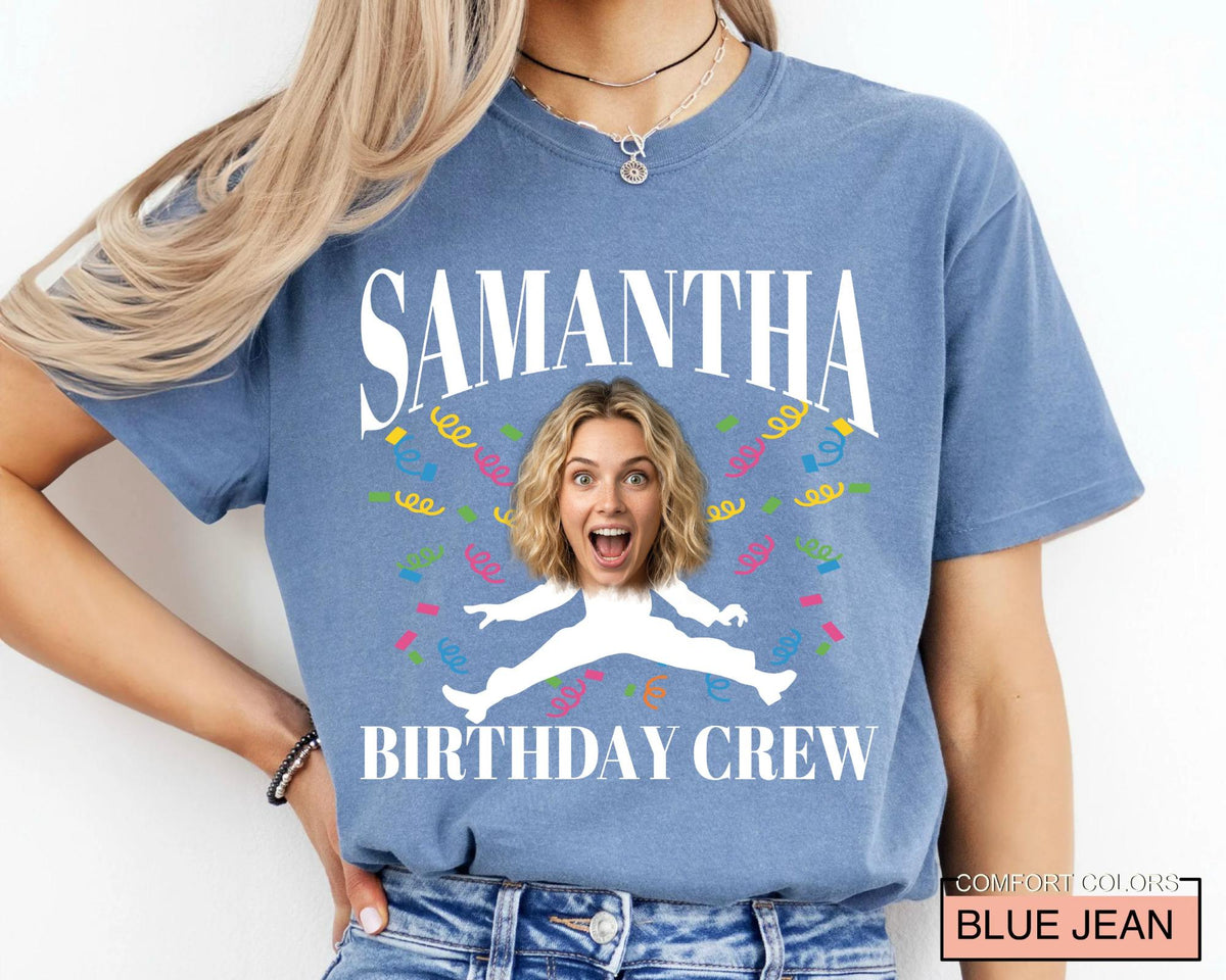 Funny Birthday Woman Face Photo Shirt, Matching Birthday Party Girl Group Tee