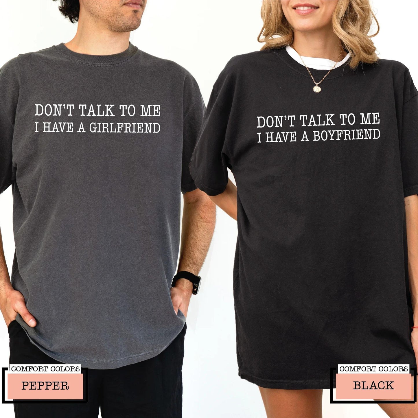 Funny Matching Couple Shirt, Don't Talk To Me I Have A Girlfriend Boyfriend Tee, Sarcastic Relationship Top
