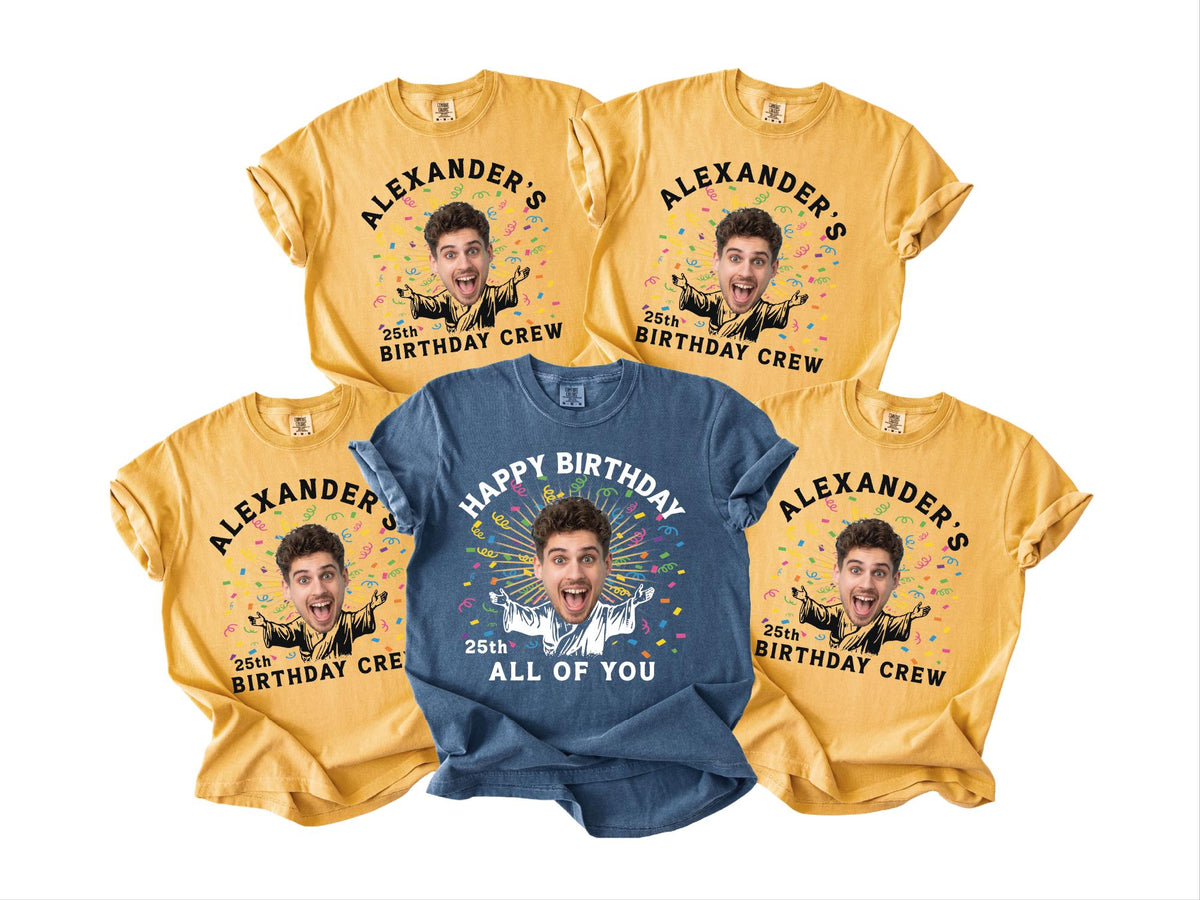 Custom Face 25th Birthday Shirt, Personalized Name Photo Party Man Tee, Matching Group Birthday Crew Outfit