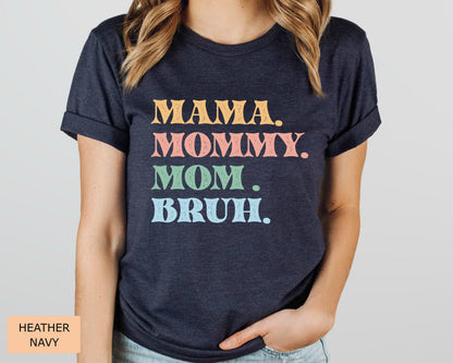 Funny Mom Shirt | Sarcastic Mom Tee - Baby Shower & Pregnancy Gift