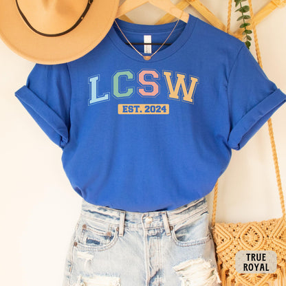 Custom LCSW Shirt Licensed Clinical Social Worker Shirt Personalized LCSW Shirt New Social Worker Est 2024 Shirt