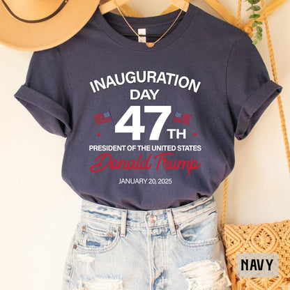 47th US President Inauguration Shirt President Donald Trump Shirt Trump Election Victory Shirt Trump Vance 2025 Shirt