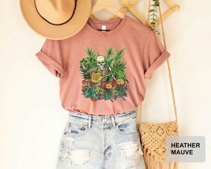 The Plant Lover Shirt Skeleton Graphic Shirt Plant Lady Gift Plant Mom Shirt Funny Plant Shirt