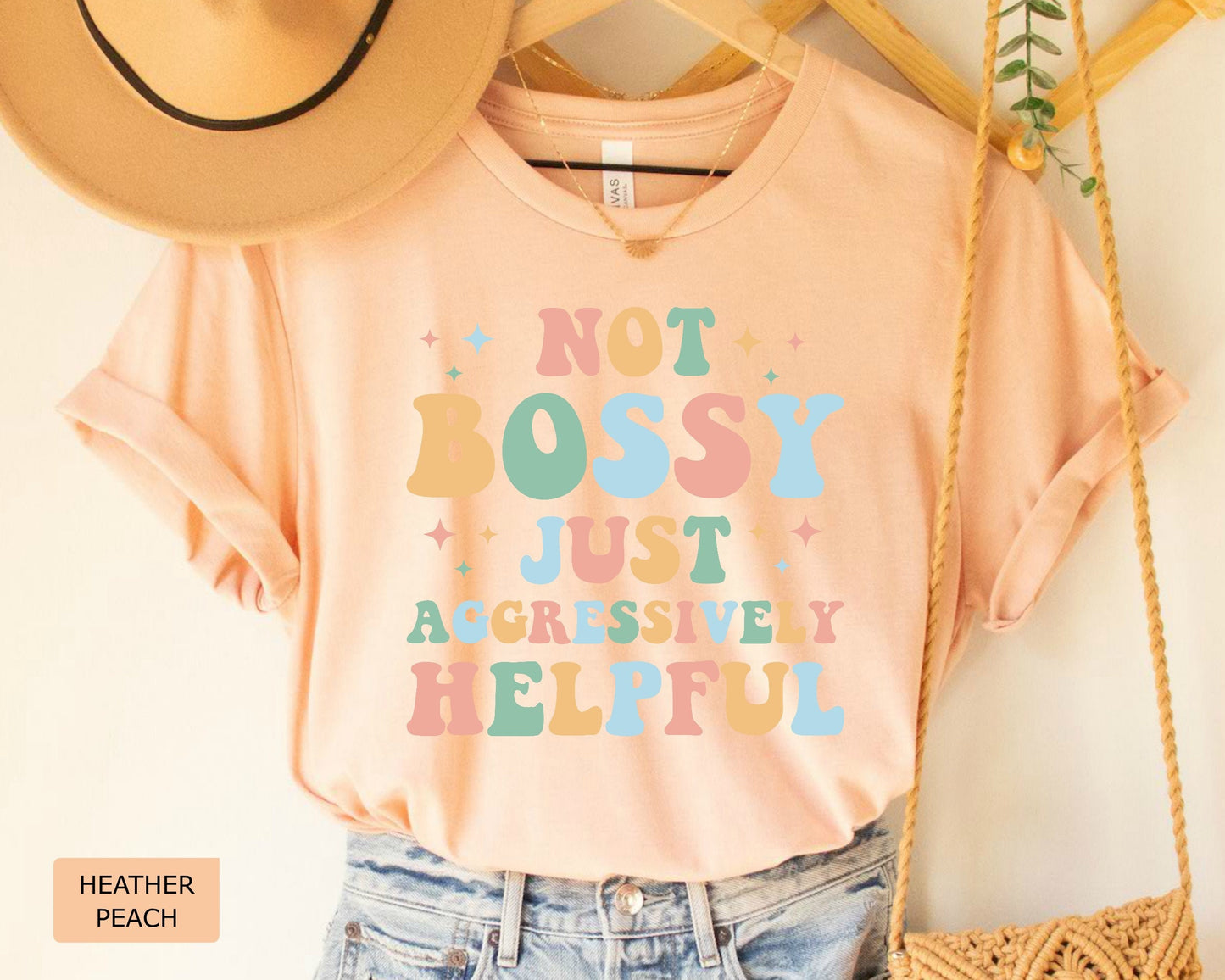 Mom Life Shirt Not Bossy Aggressively Helpful Shirt Funny Mom Shirt New Mom Shirt Gift for Bossy Friend