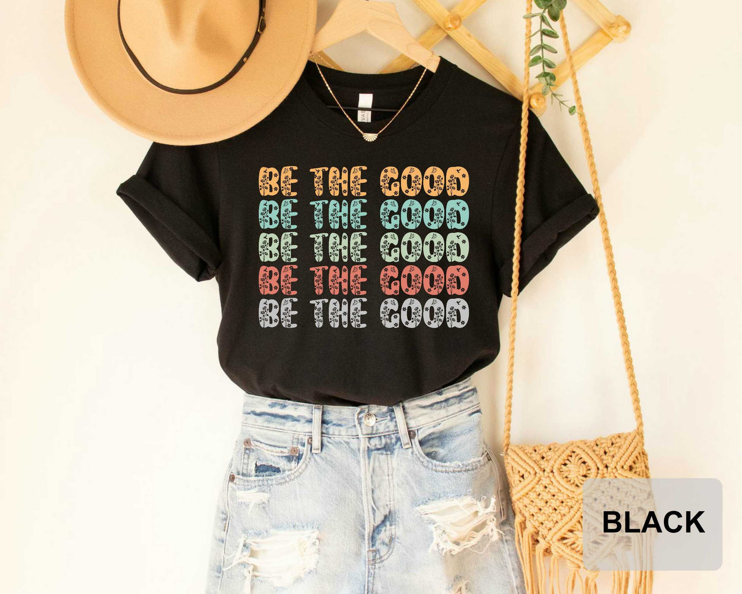 Be The Good Shirt Inspiration Shirt Be Kind Gift Positive Kindness Shirt Good Vibes Shirt