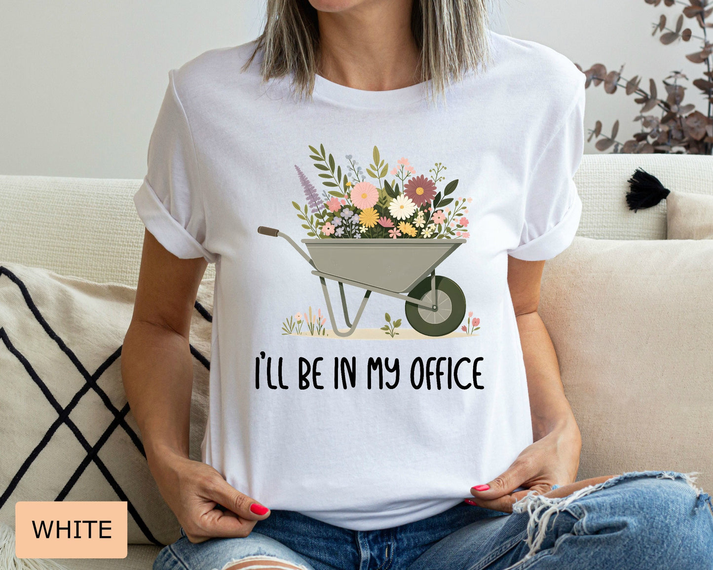Funny Gardener Shirt I'll Be In My Office Shirt Plant Mom Shirt Gardening Shirt Plant Lover Shirt