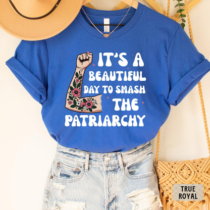 Smash The Patriarchy Shirt Equal Rights Shirt Girl Power Shirt Feminist Shirt Human Rights Shirt