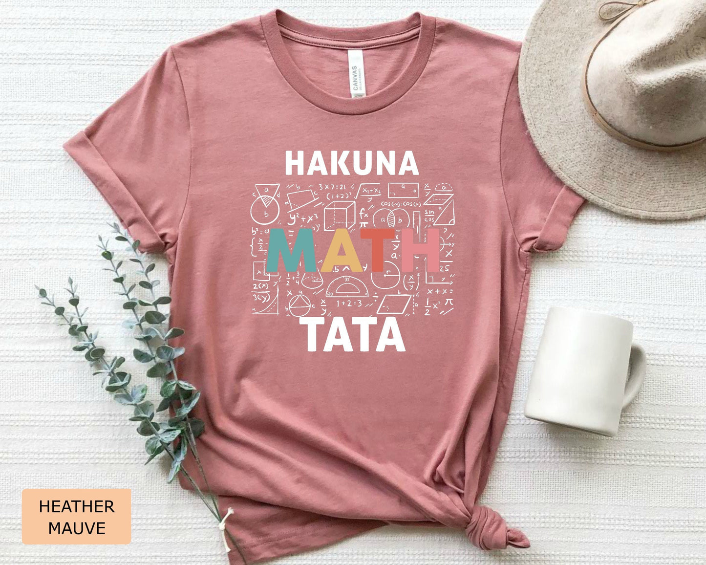 Funny Math Lover Shirt Hakuna Math Tata Shirt Mathematician Shirt Math Teacher Christmas Gift