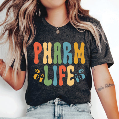 Pharm Life Shirt Women Pharmacist Shirt Pharmacy Graduate Gift Pharmacy Technician Shirt Pharmacology Student Shirt