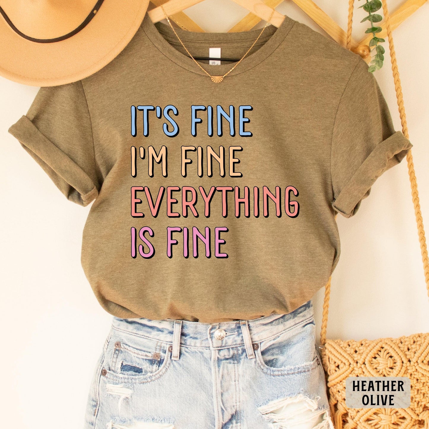 Motivational Shirt It's Fine I'm Fine Everything is Fine Shirt Introvert Shirt Positivity Shirt Mental Health Shirt