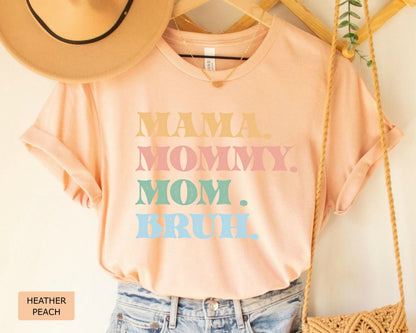 Funny Mom Shirt | Sarcastic Mom Tee - Baby Shower & Pregnancy Gift