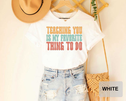 Cute Teacher Shirt Teaching You Is My Favorite Thing To Do Shirt Distance Learning Teacher Gift School Staff Shirt