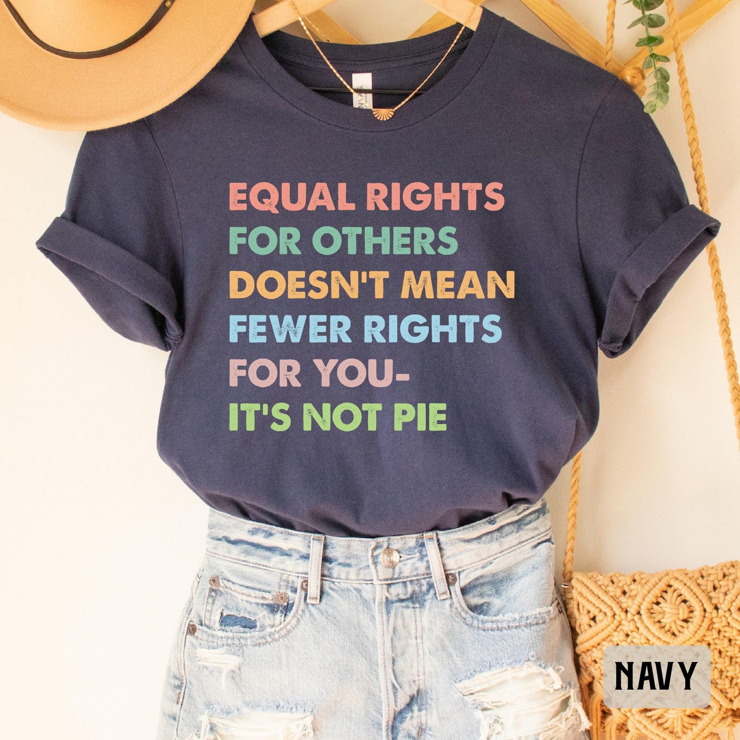 Human Rights Shirt Equal Rights For Others Doesn't Mean Fewer Rights For You Shirt Equality Shirt Social Justice Shirt