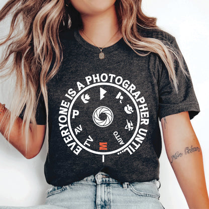 Photographer Shirt Everyone Is A Photographer Until Manual Mode Shirt Funny Camera Lover Shirt Photography Quote Shirt