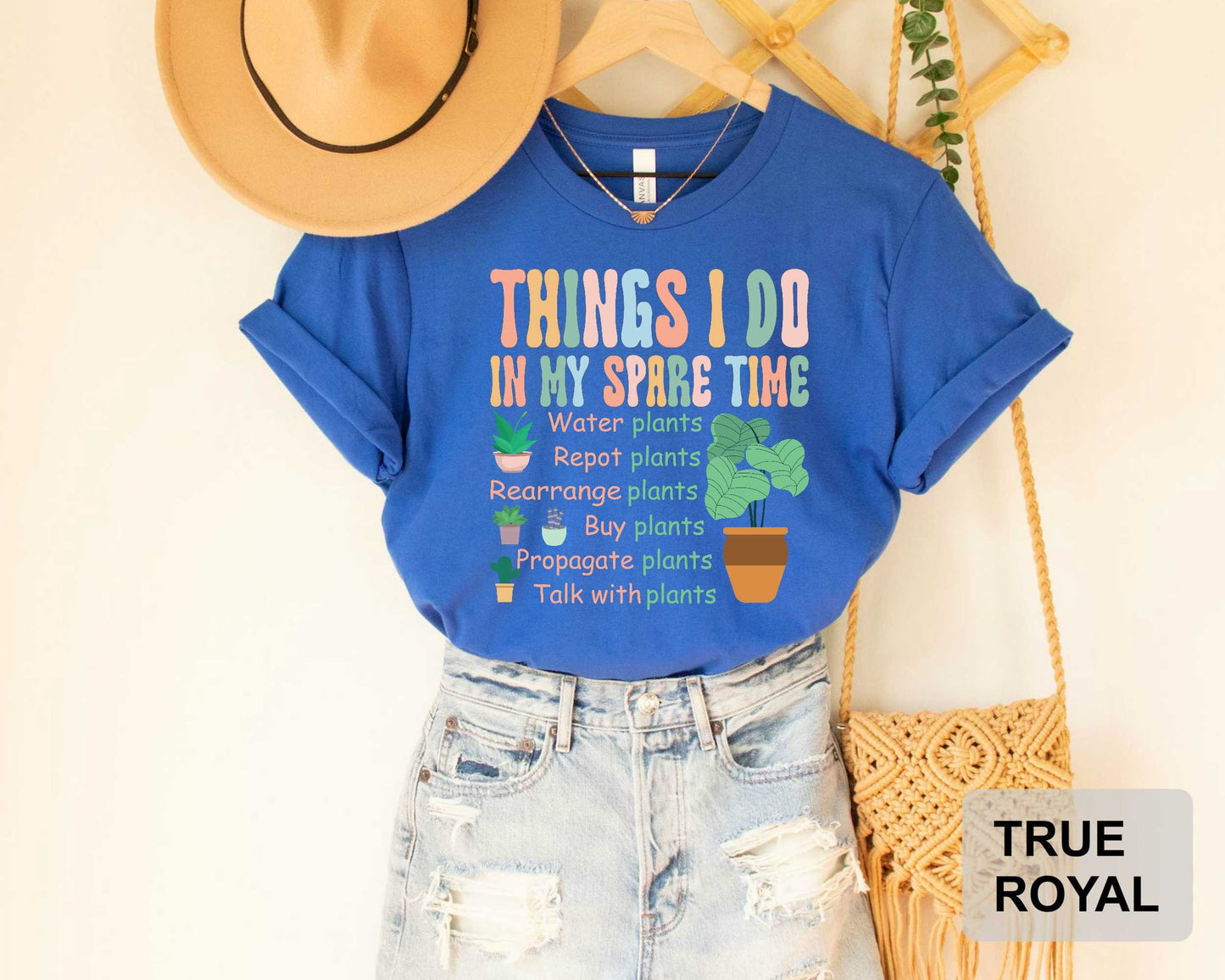 Things I Do In My Spare Time T-Shirt Gardener Shirt Plant Lover Shirt Gift For Flower Girl Plant Mom Shirt