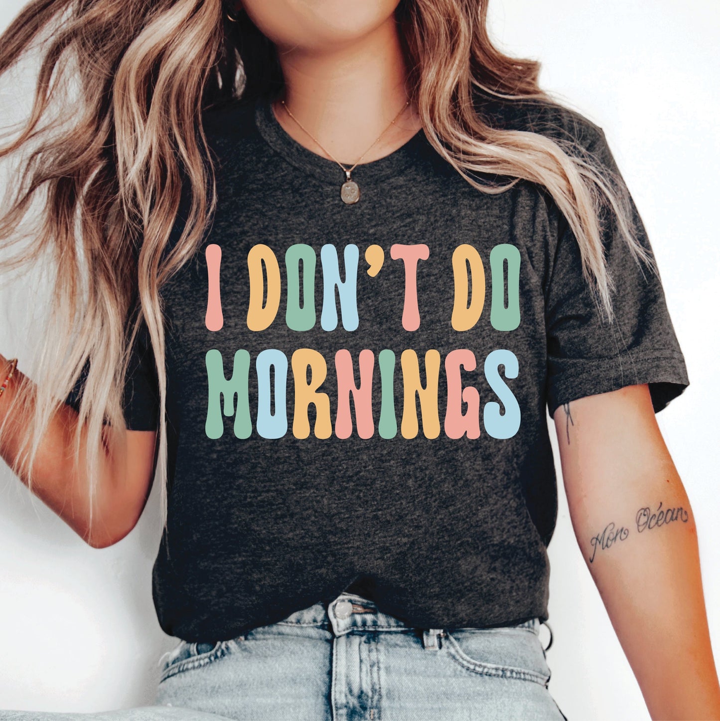 Sleepover Person Shirt I Dont Do Mornings Shirt Sarcastic Quotes Shirt Humorous Shirt Sleeping In Shirt