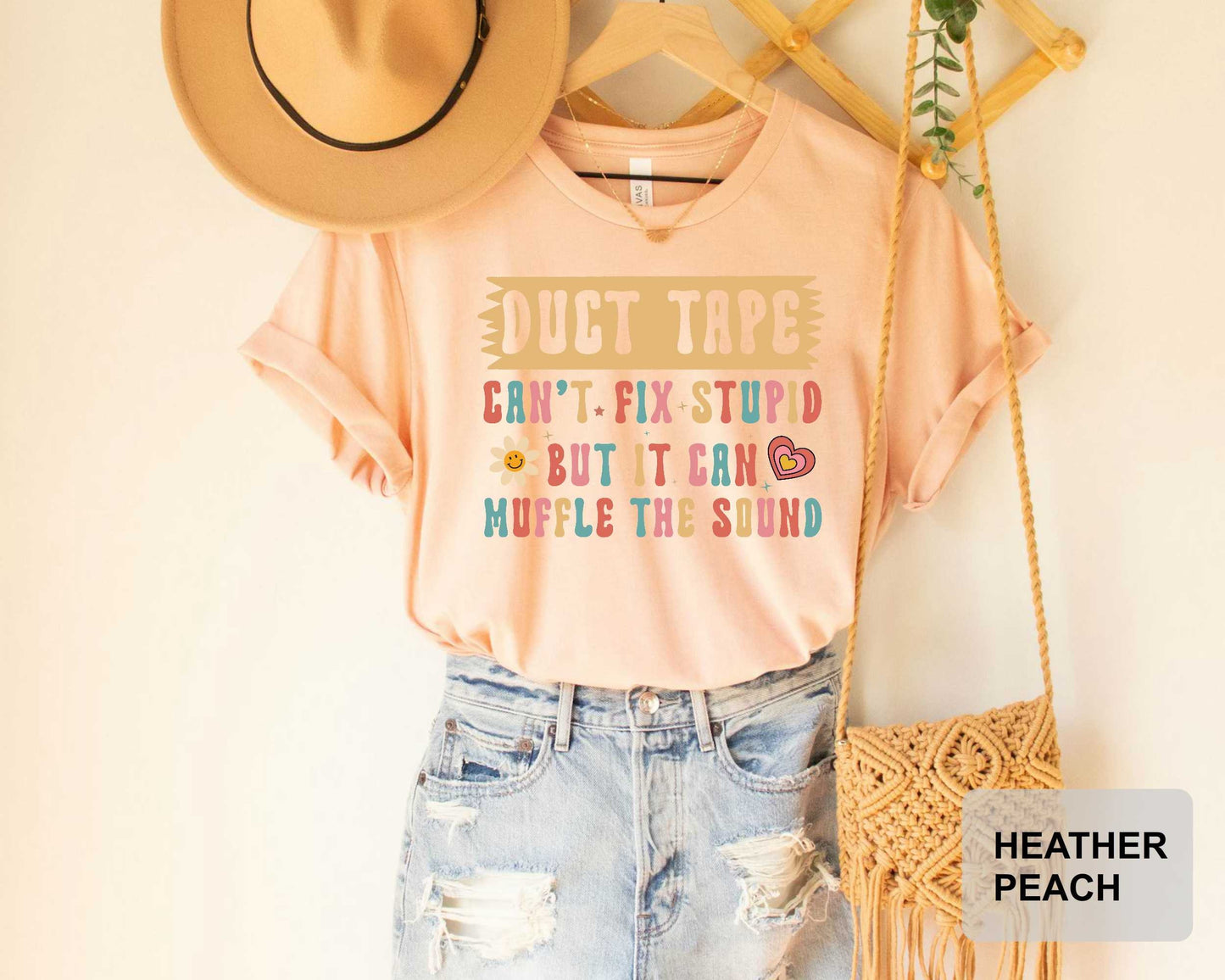 Sarcastic Women Shirt Duct Tape It Can't Fix Stupid But It Can Muffle The Sound Shirt Funny Mom Shirt