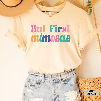 Funny Brunch Shirt But First Mimosas Shirt Cocktails Shirt Bachelorette Shirt Drunk Bridal Shower Shirt