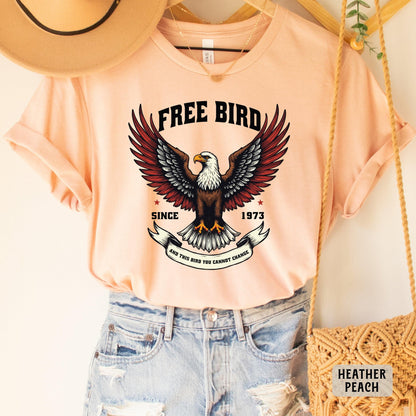 Free Bird Shirt America 1973 Shirt Rock Lover Shirt Independence Day Shirt Retro Music Shirt