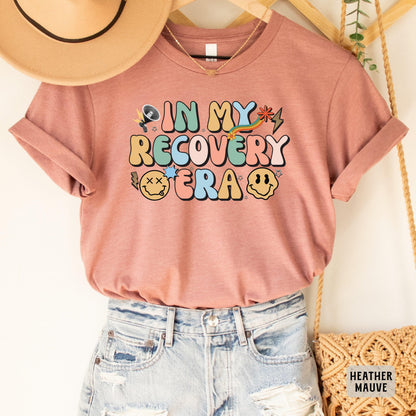 In My Recovery Era Shirt Sober Gift Addiction Counselor Shirt Soberversary Shirt Newly Recovered Shirt