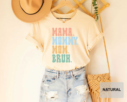 Funny Mom Shirt – Sarcastic Mom Tee | Mother's Day Shirt | Cotton T-Shirt