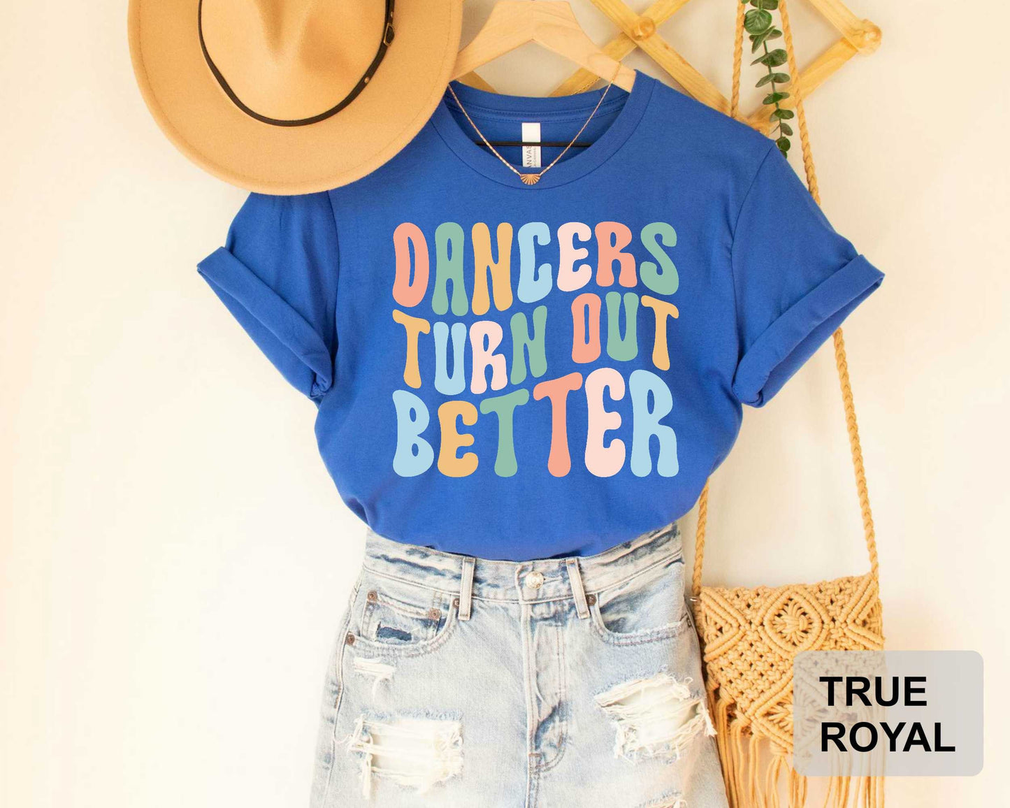 Dancers Turn Out Better T-Shirt Dancer Christmas Gift Dance Teacher Ballerina Shirt Dance Squad Coach Dance Mom Shirt