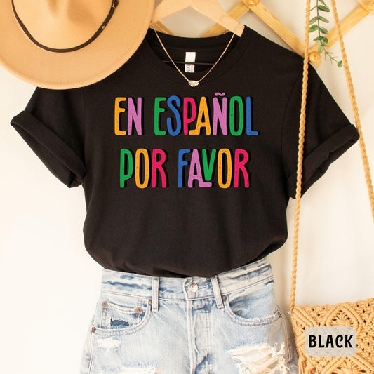 Spanish Teacher Shirt En Español Por Favor Shirt Maestra Bilingual Shirt Maestra Appreciation Latina Gift