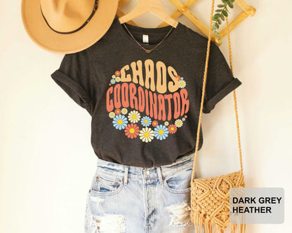 Chaos Coordinator Shirt Mom Life Shirt Gift for Teacher Mommy Shirt Mother’s Day Shirt