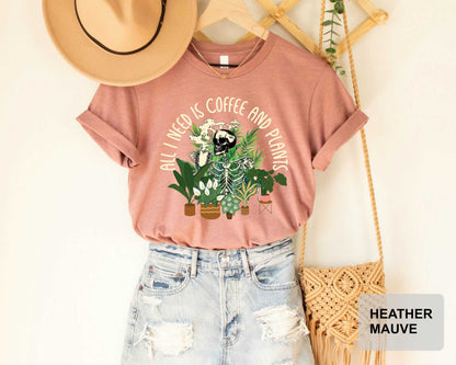 Coffee Addict Plant Lover Shirt All I Need Is Coffee And Plants Shirt Aesthetic Skeleton Shirt Houseplant Shirt