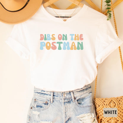 Postal Worker Shirt Dibs On The Postman Shirt Mail Carrier Gift Mailman Wife Shirt Funny Postman Shirt