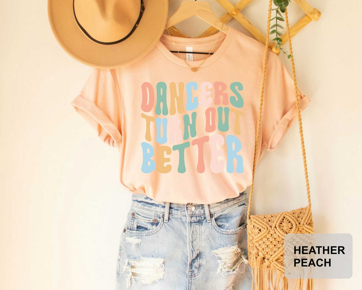 Dancers Turn Out Better T-Shirt Dancer Christmas Gift Dance Teacher Ballerina Shirt Dance Squad Coach Dance Mom Shirt