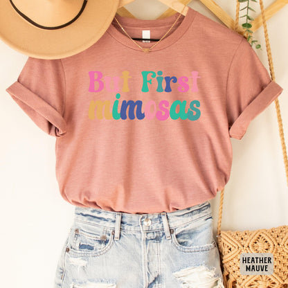 Funny Brunch Shirt But First Mimosas Shirt Cocktails Shirt Bachelorette Shirt Drunk Bridal Shower Shirt