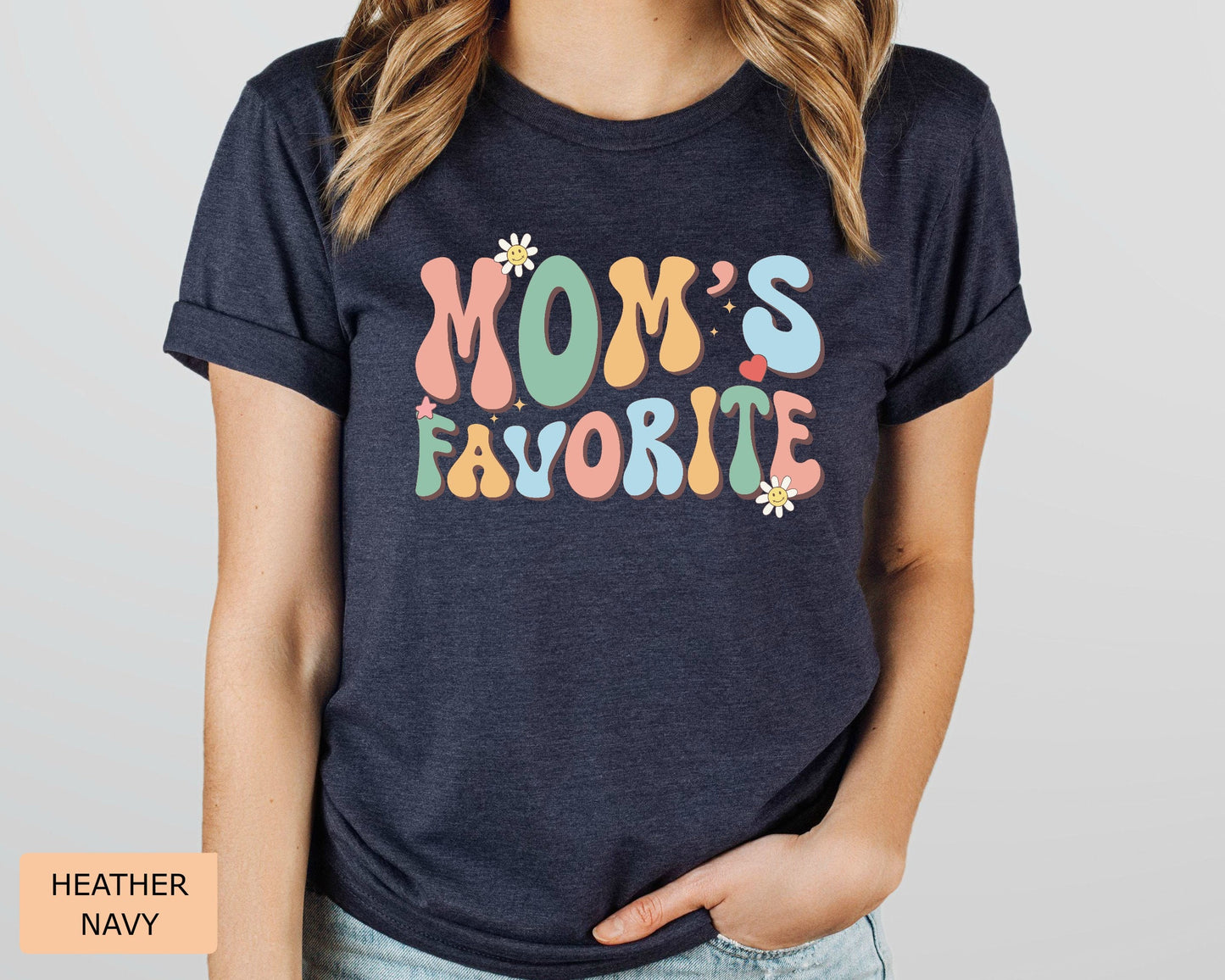 Mom’s Favorite Shirt Mama’s Favorite Daughter Shirt Funny Daughter Shirt Gift For Best Child Shirt