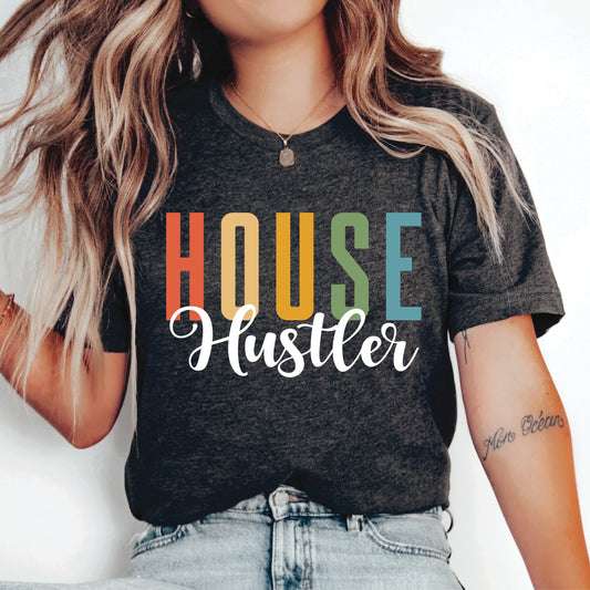 House Hustler Shirt Real Estate Agent Shirt Realtor Gift Broker Shirt Women Realtor Lif eShirt