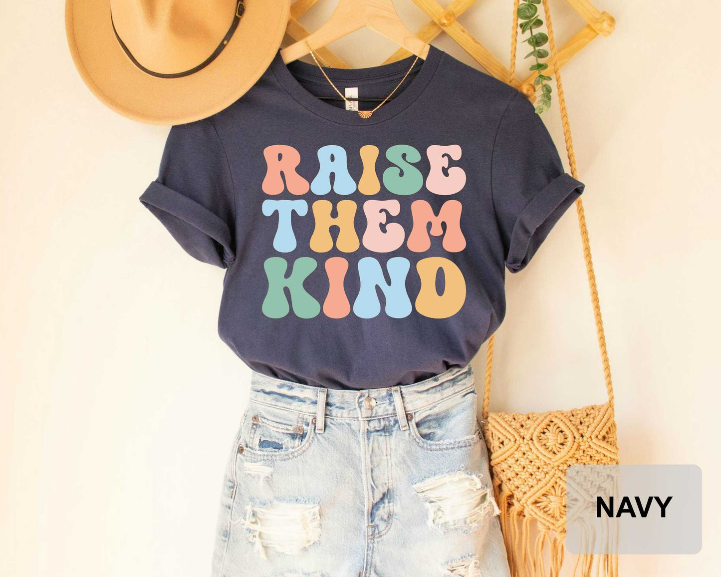 Raise Them Kind Shirt Motherhood Shirt Kindness Shirt Mother's Day Gift Be A Kind Human T-Shirt