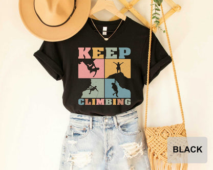 Keep Climbing Rock Climbing Shirt Gifts for Climber Climb Lover Shirt Outdoor Hikling Shirt