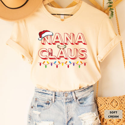 Nana Claus Christmas Shirt Family Claus Shirt Grandma Xmas Gift Grandmother Holiday Shirt