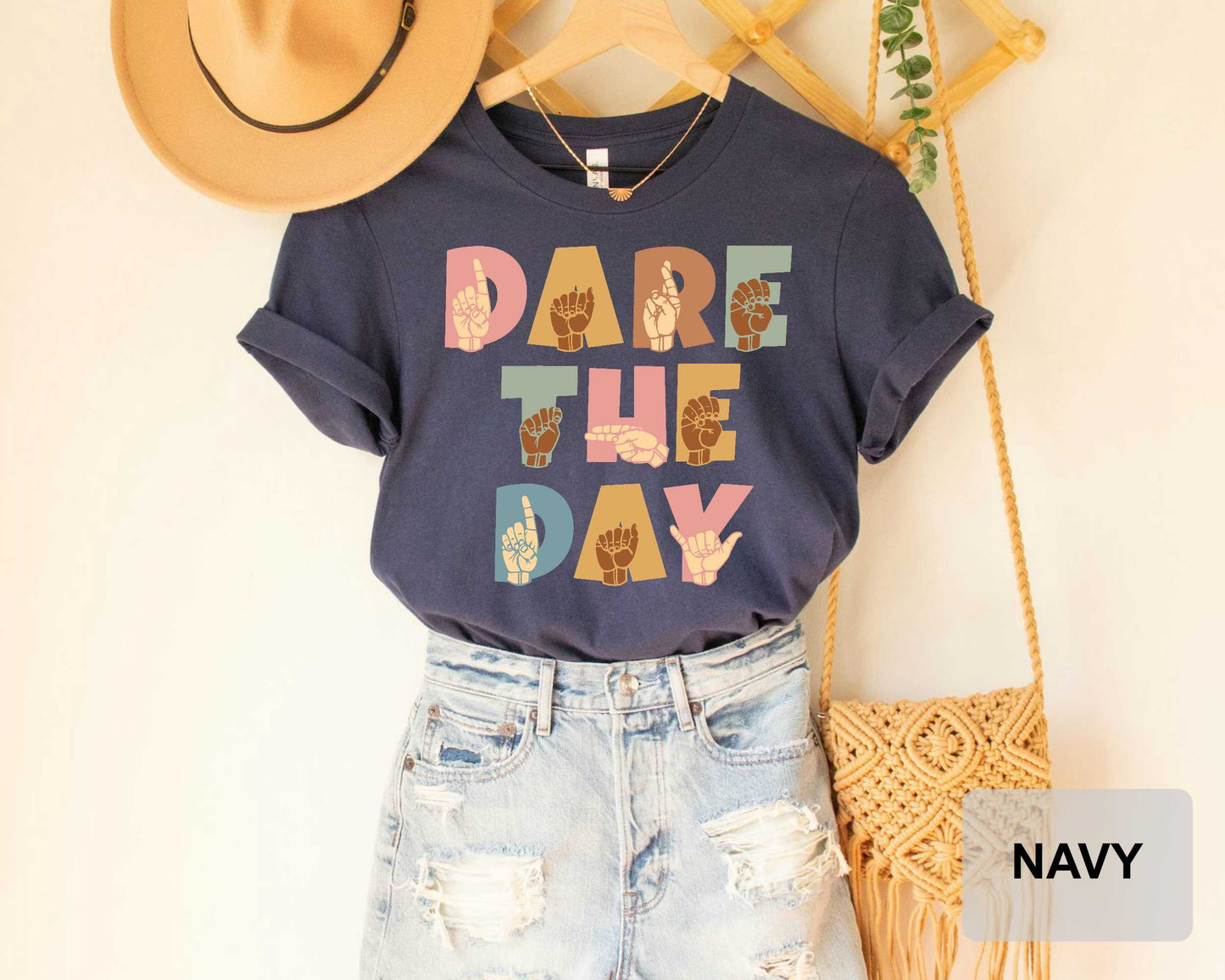 Dare The Day Sign Language Shirt ASL Shirt American Sign Language Deaf Community Shirt