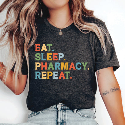 Pharmacy Shirt Eat Sleep Pharmacy Repeat Shirt Pharmacy Tech Shirt Pharmacy Student Gift Pharmacist Shirt