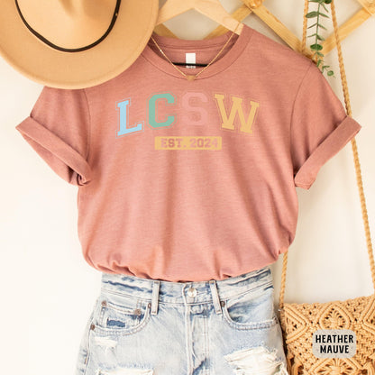 Custom LCSW Shirt Licensed Clinical Social Worker Shirt Personalized LCSW Shirt New Social Worker Est 2024 Shirt