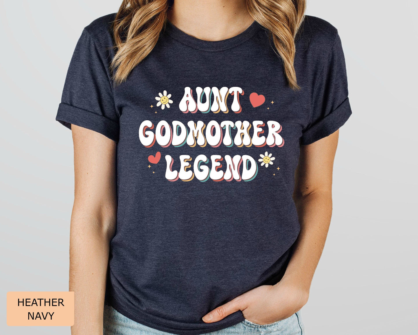 Funny Godparent Shirt Aunt Godmother Legend Shirt Grandma Shirt Funny Aunt Gift Godmother Proposal Shirt