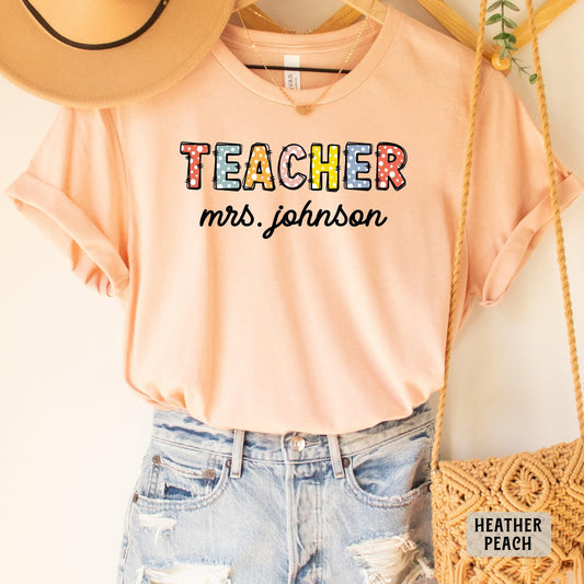 Custom Teacher Name Shirt Elementary Teacher Shirt Teacher Appreciation Shirt Personalized Teacher Gift Teacher Life Shirt